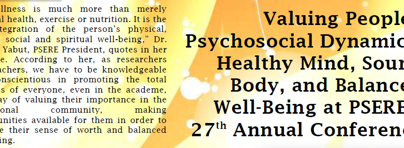 Article 17 | Valuing People–Psychosocial Dynamics: Healthy Mind, Sound Body, and Balanced Well-Being at PSERE’s 27th Annual Conference | 2018-2019 Annual Accomplishment Report